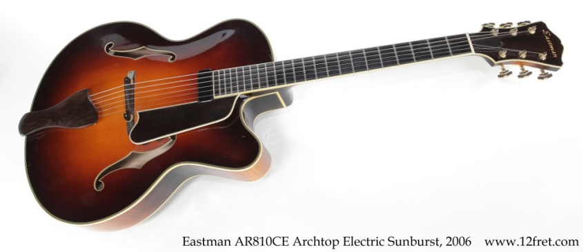 Eastman AR810CE Archtop Electric Sunburst, 2006 Full Front View