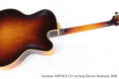 Eastman AR910CE LH Archtop Electric Sunburst, 2004 Full Rear View