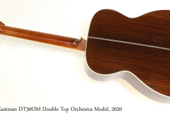 Eastman DT30OM Double Top Orchestra Model, 2020 Full Rear View