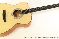 Eastman E10 OM Steel String Guitar Natual Full Front View