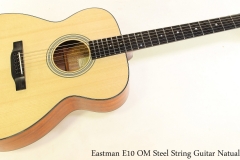 Eastman E10 OM Steel String Guitar Natual Full Front View