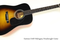 Eastman E10D Mahogany Dreadnought Guitar Full Front View