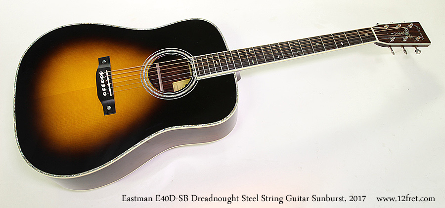 Eastman E40D-SB Dreadnought Steel String Guitar Sunburst, 2017 Full Front View