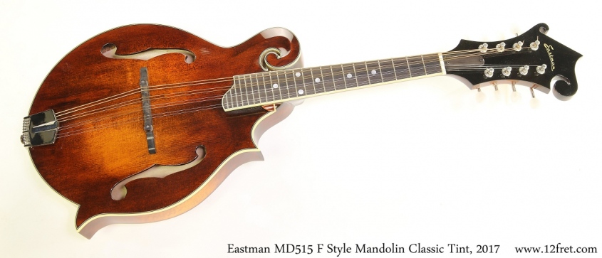 Eastman MD515 F Style Mandolin Classic Tint, 2017 Full Front View