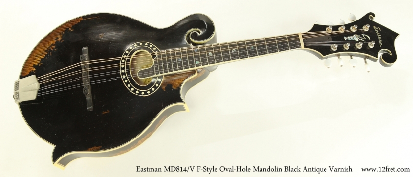Eastman MD814/V F-Style Oval-Hole Mandolin Black Antique Varnish  Full Front View