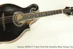Eastman MD814/V F-Style Oval-Hole Mandolin Black Antique Varnish  Full Front View