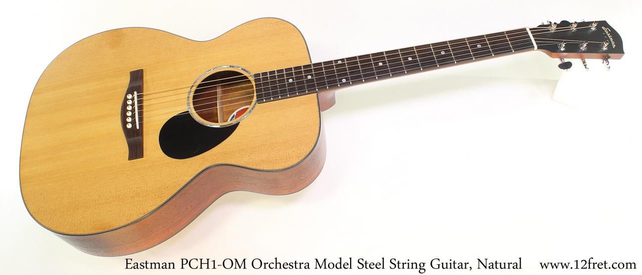 Eastman PCH1 OM Orchestra Model Steel String Guitar, Natural Full Front View