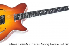 Eastman Romeo SC Thinline Archtop Electric, Red Burst Full Front View