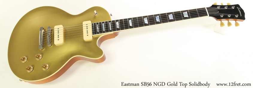 Eastman SB56 NGD Gold Top Solidbody Full Front View