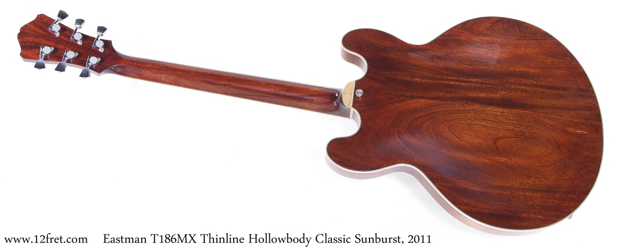 Eastman T186MX Thinline Hollowbody Classic Sunburst, 2011 Full Rear View