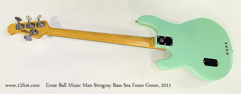 Ernie Ball Music Man Stingray Classic Bass Sea Foam Green, 2011 Full Rear View