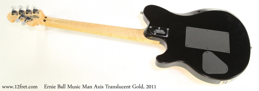 Ernie Ball Music Man Axis Translucent Gold, 2011    Full Rear View
