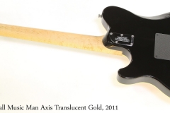 Ernie Ball Music Man Axis Translucent Gold, 2011    Full Rear View