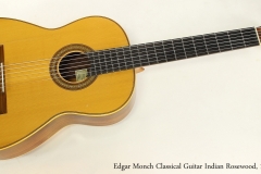 Edgar Monch Classical Guitar Indian Rosewood, 1967  Full Front View