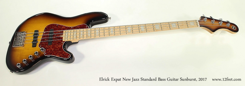 Elrick Expat New Jazz Standard Bass Guitar Sunburst, 2017 Full Front View