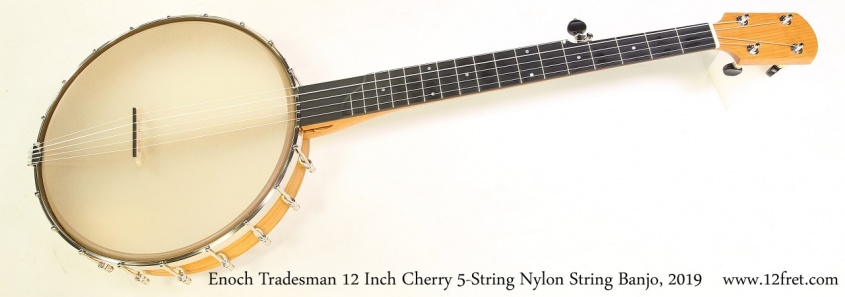 Enoch Tradesman 12 Inch Cherry 5-String Nylon String Banjo, 2019 Full Front VIew