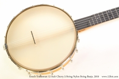 Enoch Tradesman 12 Inch Cherry 5-String Nylon String Banjo, 2019 Top View