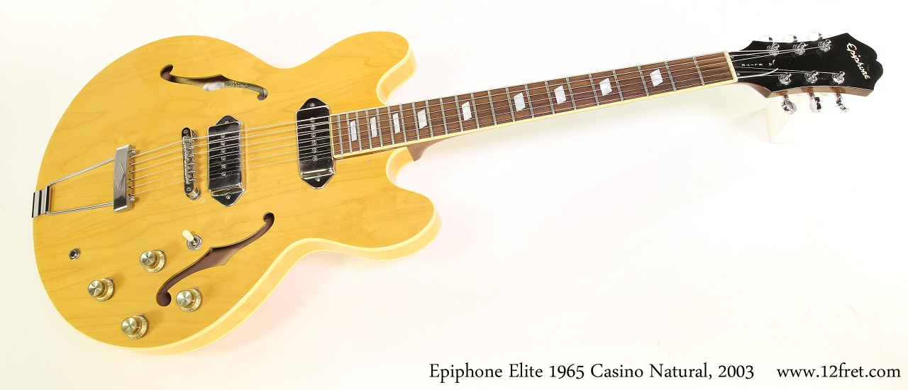 Epiphone Elitist 1965 Casino Natural www.krzysztofbialy.com