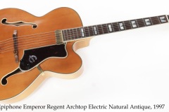 Epiphone Emperor Regent Archtop Electric Natural Antique, 1997 Full Front View