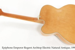 Epiphone Emperor Regent Archtop Electric Natural Antique, 1997 Full Rear View