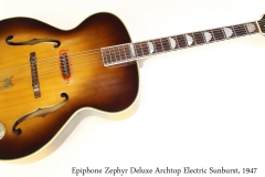 Epiphone Zephyr Deluxe Archtop Electric Sunburst, 1947 Full Front View