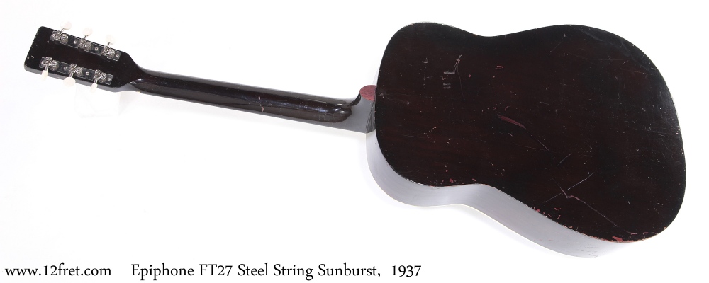 Epiphone FT27 Steel String Sunburst,  1937 Full Rear View