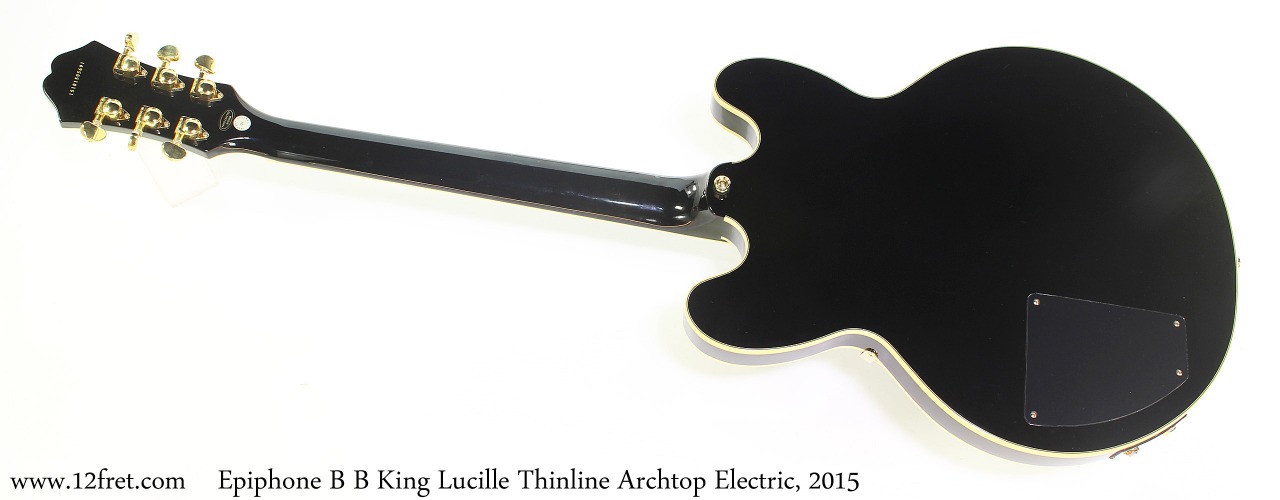 Epiphone B B King Lucille Thinline Archtop Electric, 2015 Full Rear View