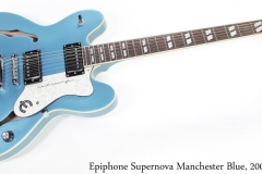 Epiphone Supernova Manchester Blue, 2005 Full Front View