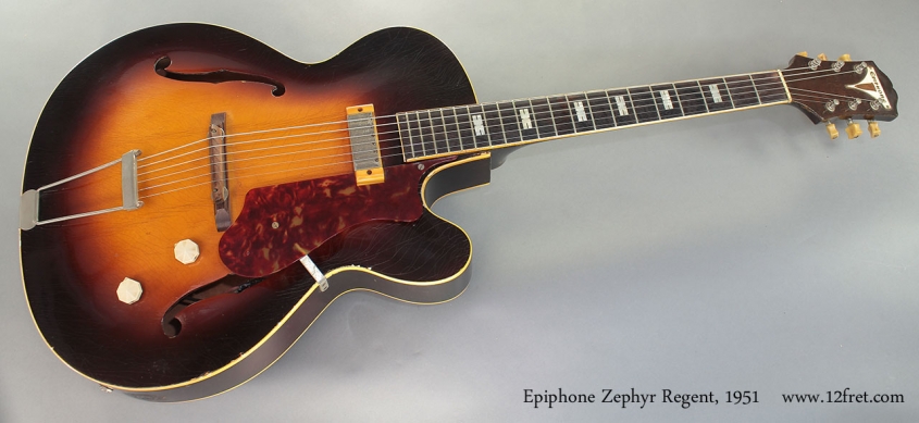 Epiphone Zephyr Regent 1951 full front view