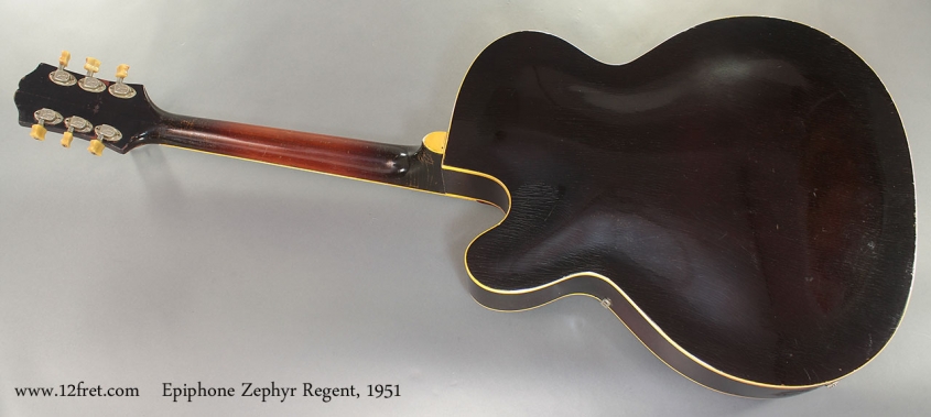 Epiphone Zephyr Regent 1951 full rear view