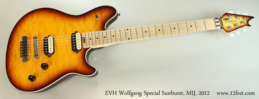 EVH Wolfgang Special Sunburst, MIJ, 2012 Full Front View