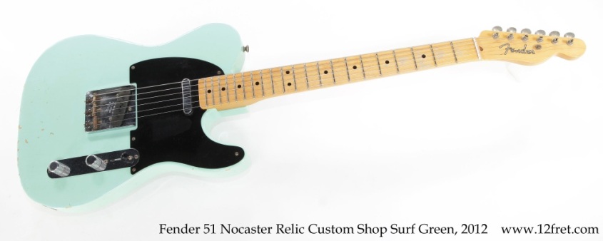 Fender 51 NoCaster Relic Custom Shop Surf Green, 2012