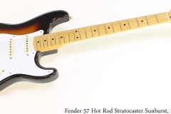 Fender 57 Hot Rod Stratocaster Sunburst, 2011 Full Front View