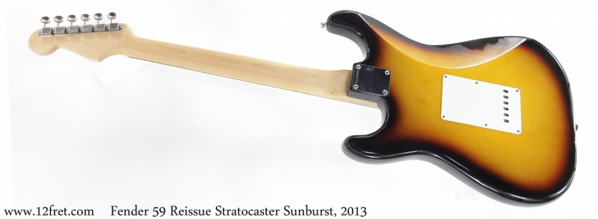 Fender 59 Reissue Stratocaster Sunburst, 2013 Full Rear View