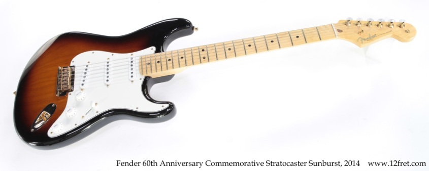 Fender 60th Anniversary Commemorative Stratocaster Sunburst, 2014 Full Front View