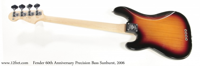 Fender 60th Anniversary Precision Bass Sunburst, 2006 Full Rear View