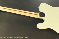 Fender 70 Esquire Relic Blonde, 2008 Full Rear View