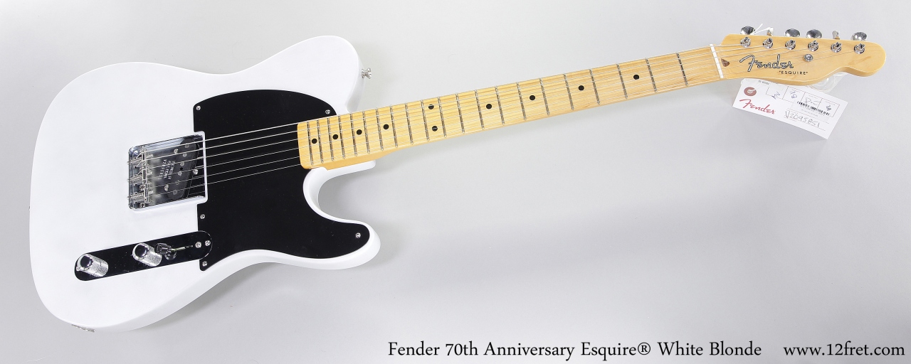 Fender 70th Anniversary Esquire White Blonde | www.12fret.com