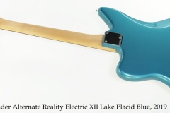 Fender Alternate Reality Electric XII Lake Placid Blue, 2019 Full Rear View