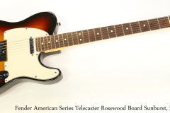 Fender American Series Telecaster Rosewood Board Sunburst, 2005   Full Front View