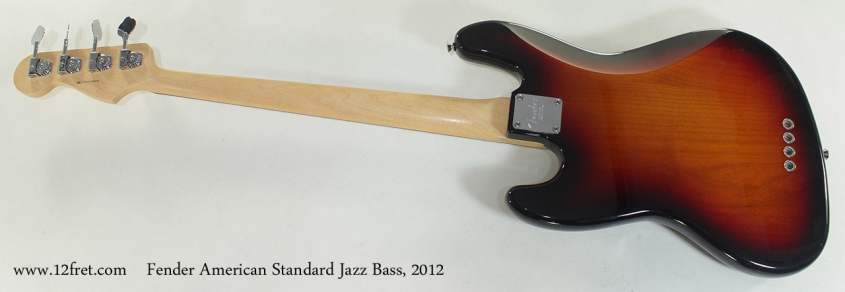 Fender American Standard Jazz Bass 2012 full rear view