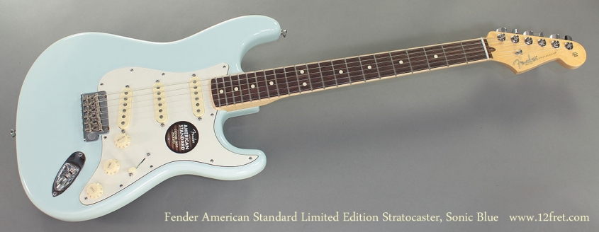 Fender American Standard Limited Edition Stratocaster Sonic Blue full front view