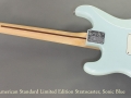 Fender American Standard Limited Edition Stratocaster Sonic Blue full rear view