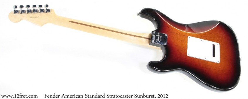 Fender American Standard Stratocaster Sunburst, 2012 Full Rear View