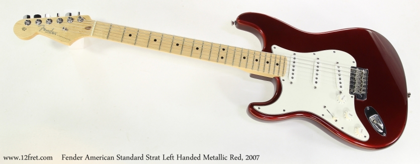 Fender American Standard Strat Left Handed Metallic Red, 2007   Full Front View