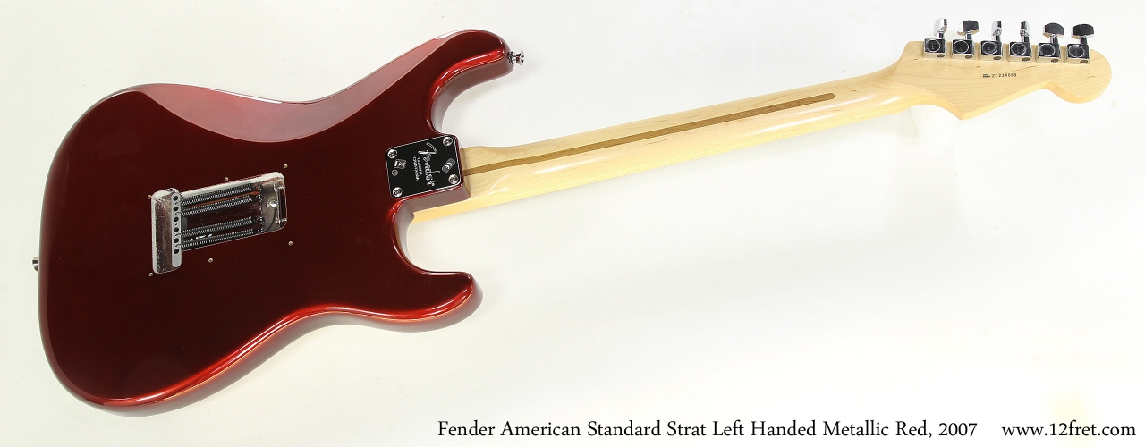 Fender American Standard Strat Left Handed Metallic Red, 2007   Full Rear View