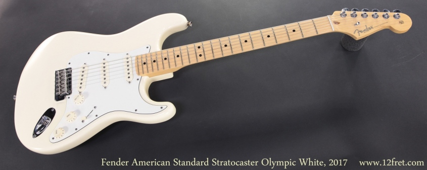 Fender American Standard Stratocaster Olympic White, 2017 Full Front View