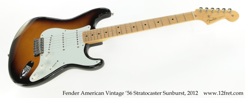 Fender American Vintage '56 Stratocaster Sunburst, 2012 Full Front View