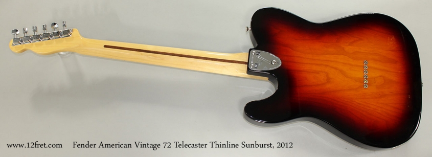 Fender American Vintage 72 Telecaster Thinline Sunburst, 2012 Full Rear View