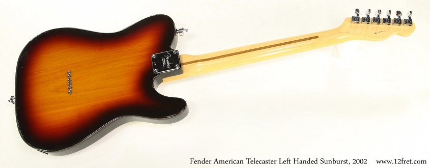 Fender American Telecaster Left Handed Sunburst, 2002  Full Rear View